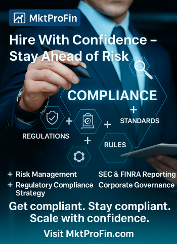 In today’s complex regulatory environment, your firm can’t afford missteps. That’s where MktProFin comes in—your one-stop marketplace to hire elite Compliance Officers and Regulatory Consultants with experience in securities, FINRA, AML, cybersecurity, and data protection.