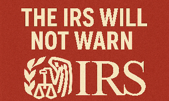 the i.r.s. will not war you